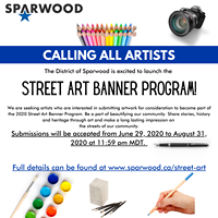 Image may contain: text that says 'SPARWOOD CALLING ALL ARTISTS The District of Sparwood is excited STREET ART BANNER PROGRAM! launch seeking artists are interested submitting artwork consideration become 2020 Street Art Banner Program. Be beautifying community Share stories, history heritage through long singimpreion streets ofou community. Submissions will be accepted from 2020 2020 11:59 pm MDT. August 31, Full details can be found www.sparwood.co/street-art'